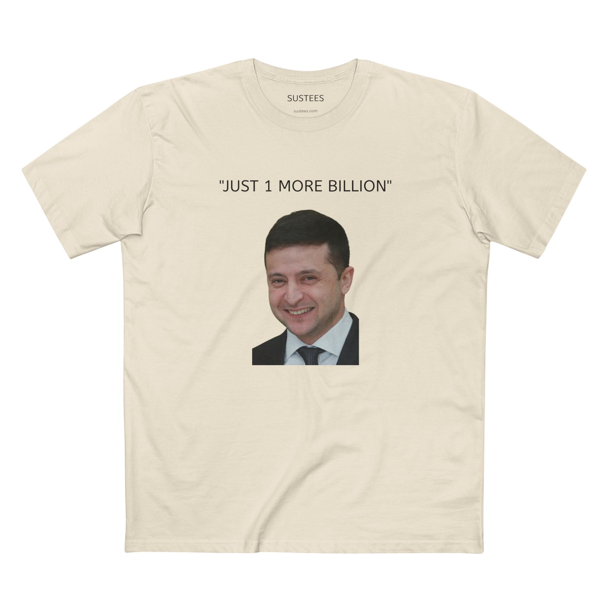 ZELENSKYY "1 more billion" tee