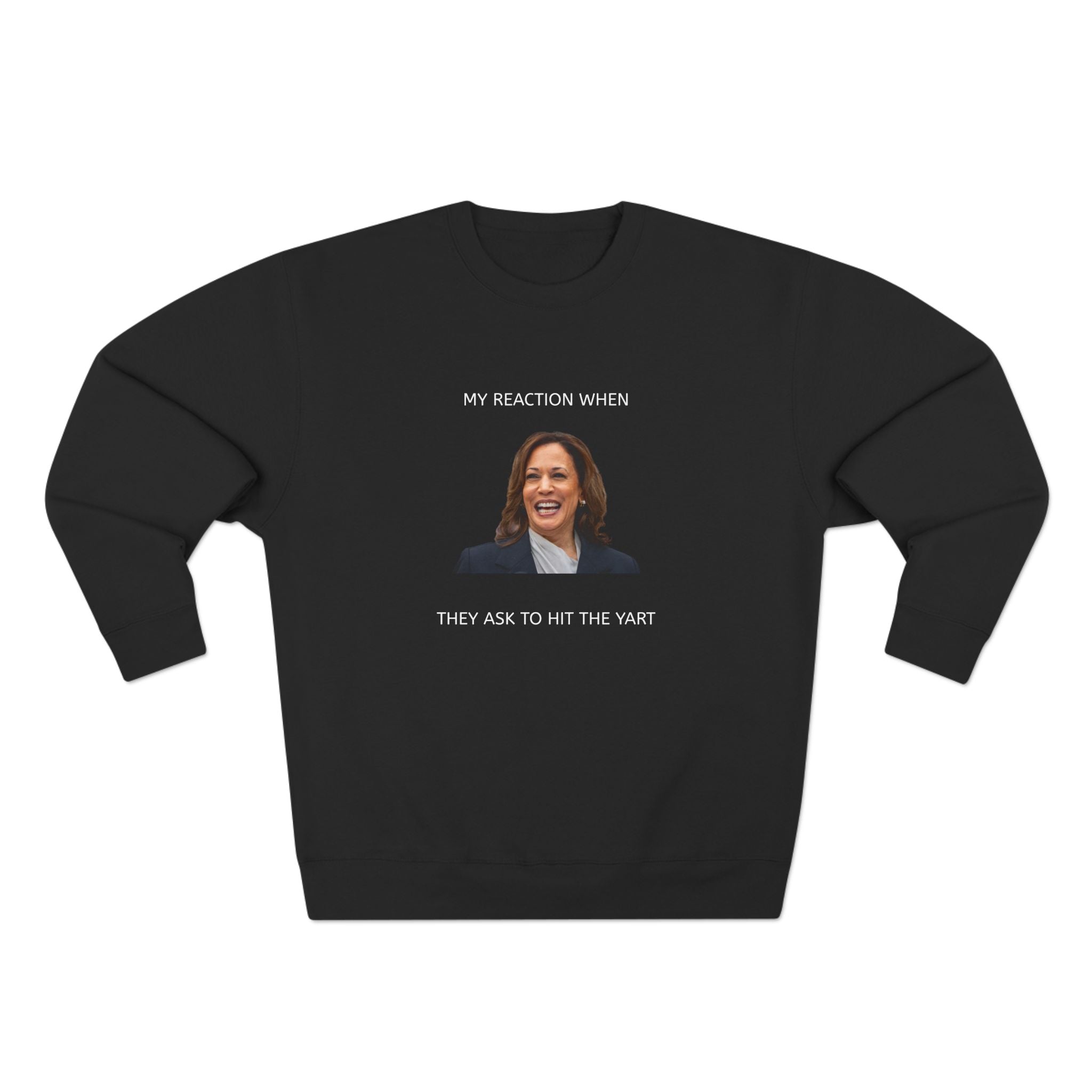 KAMALA OFF DA YART SWEATSHIRT