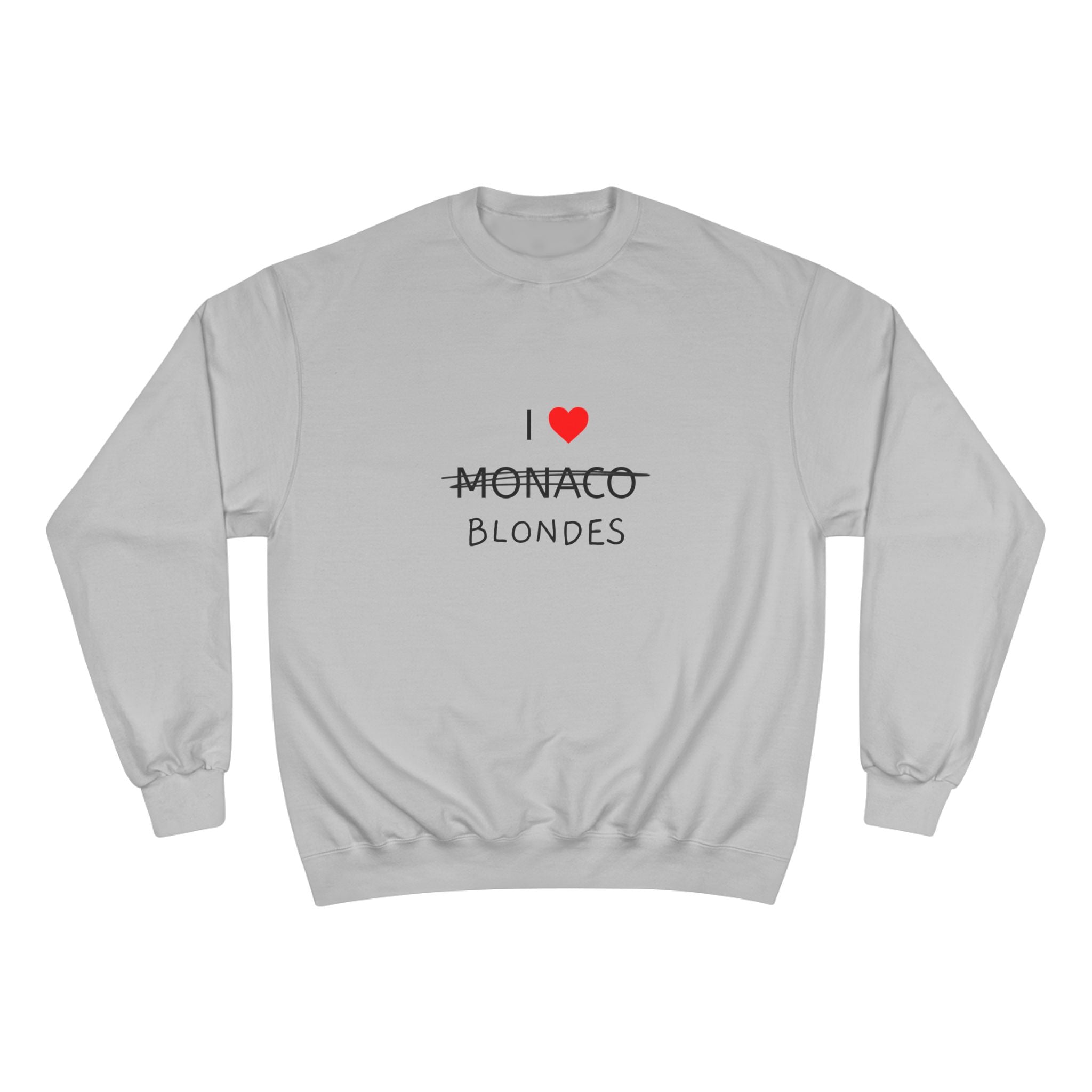 I Love Blondes CHAMPION x SUSTEES Sweatshirt