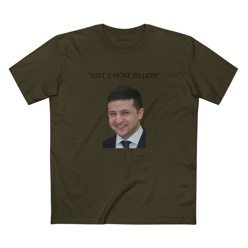 ZELENSKYY "1 more billion" tee