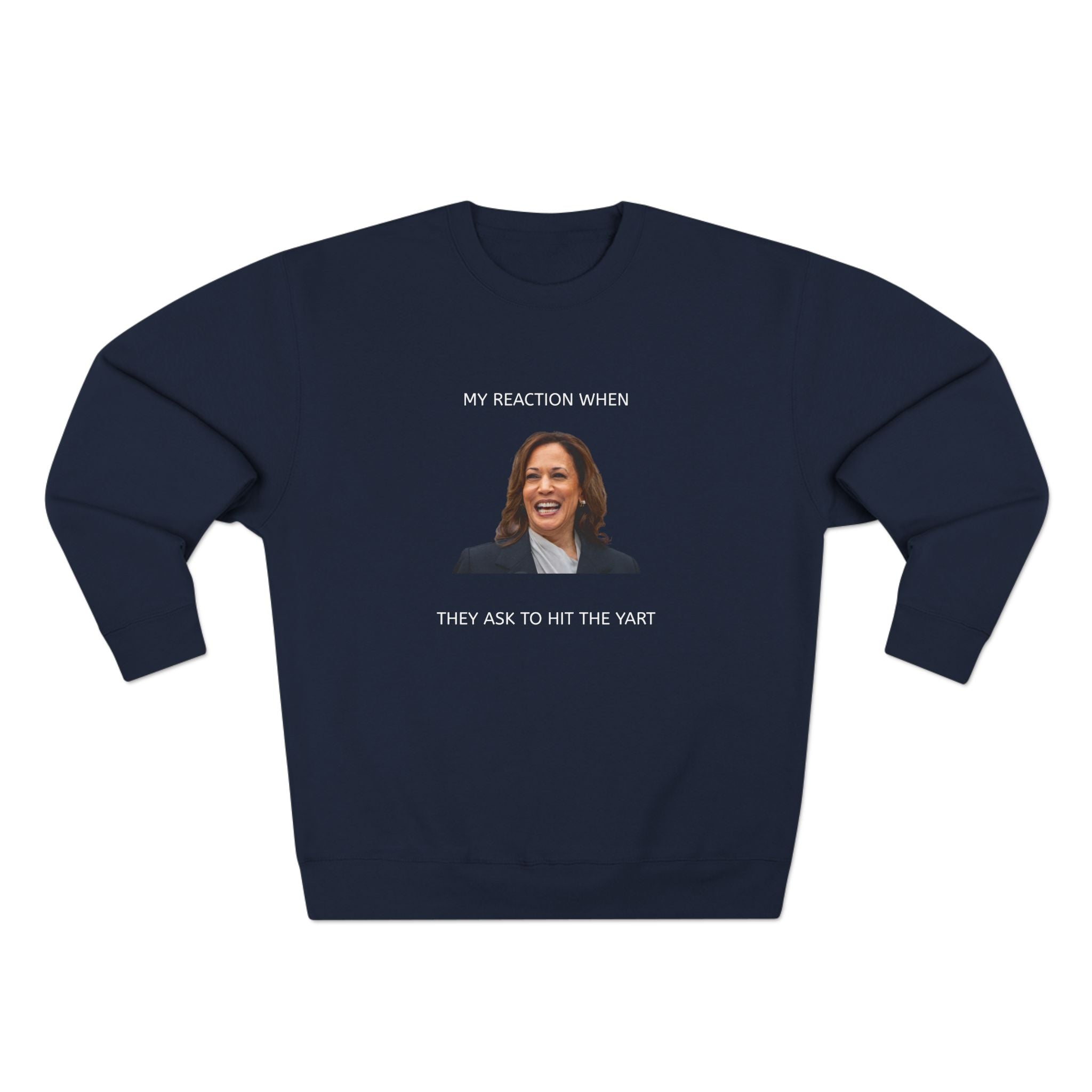 KAMALA OFF DA YART SWEATSHIRT