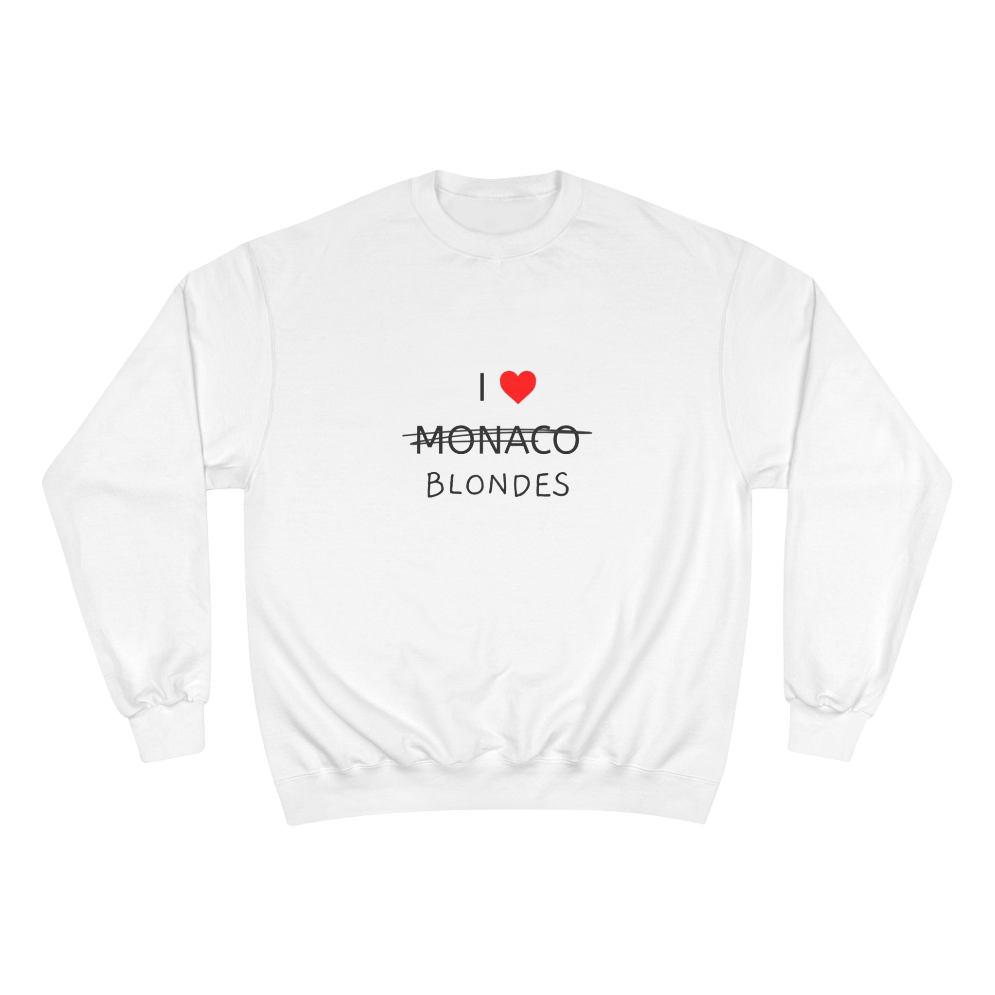 I Love Blondes CHAMPION x SUSTEES Sweatshirt