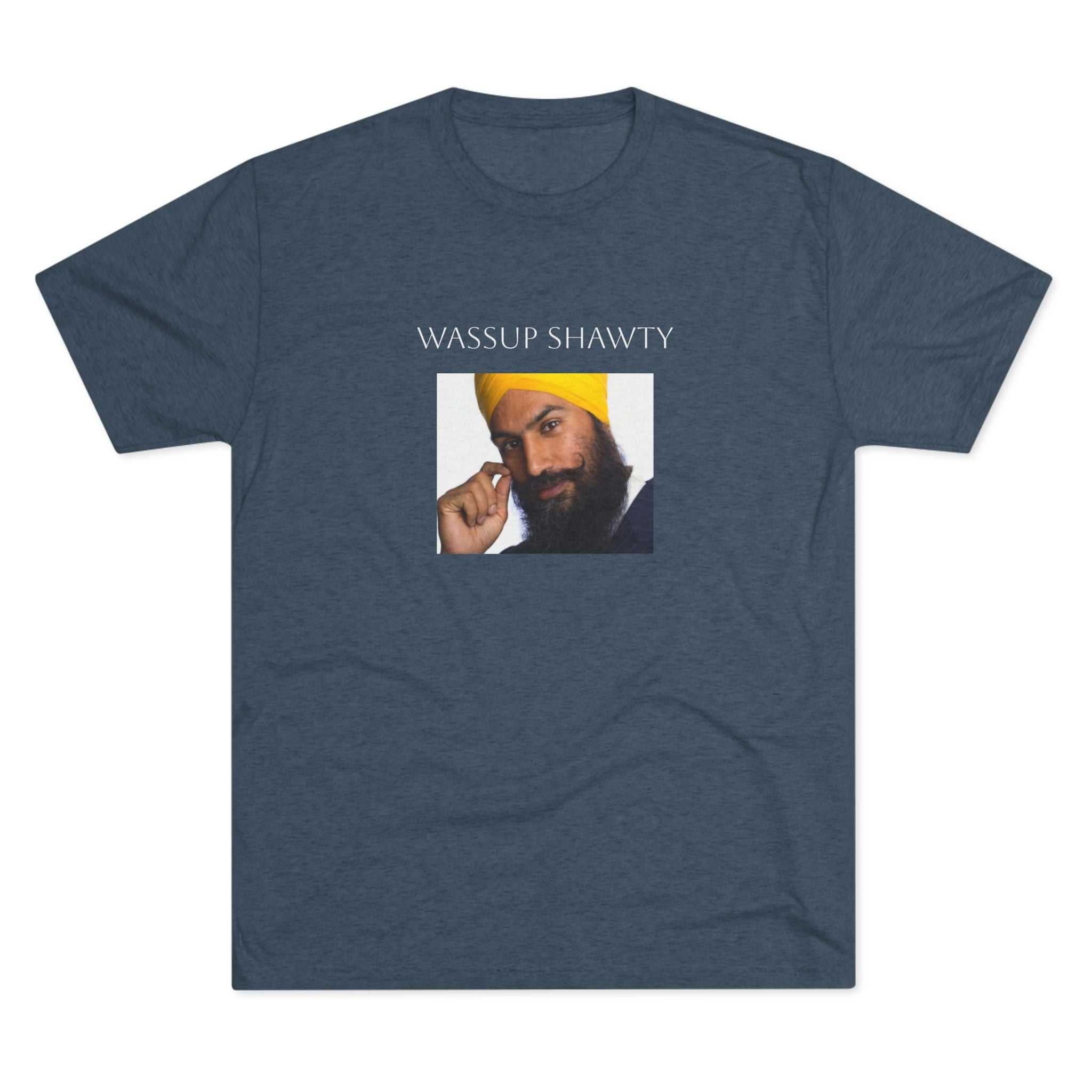 Wassup Shawty Crew Tee - JAGMEET TEE