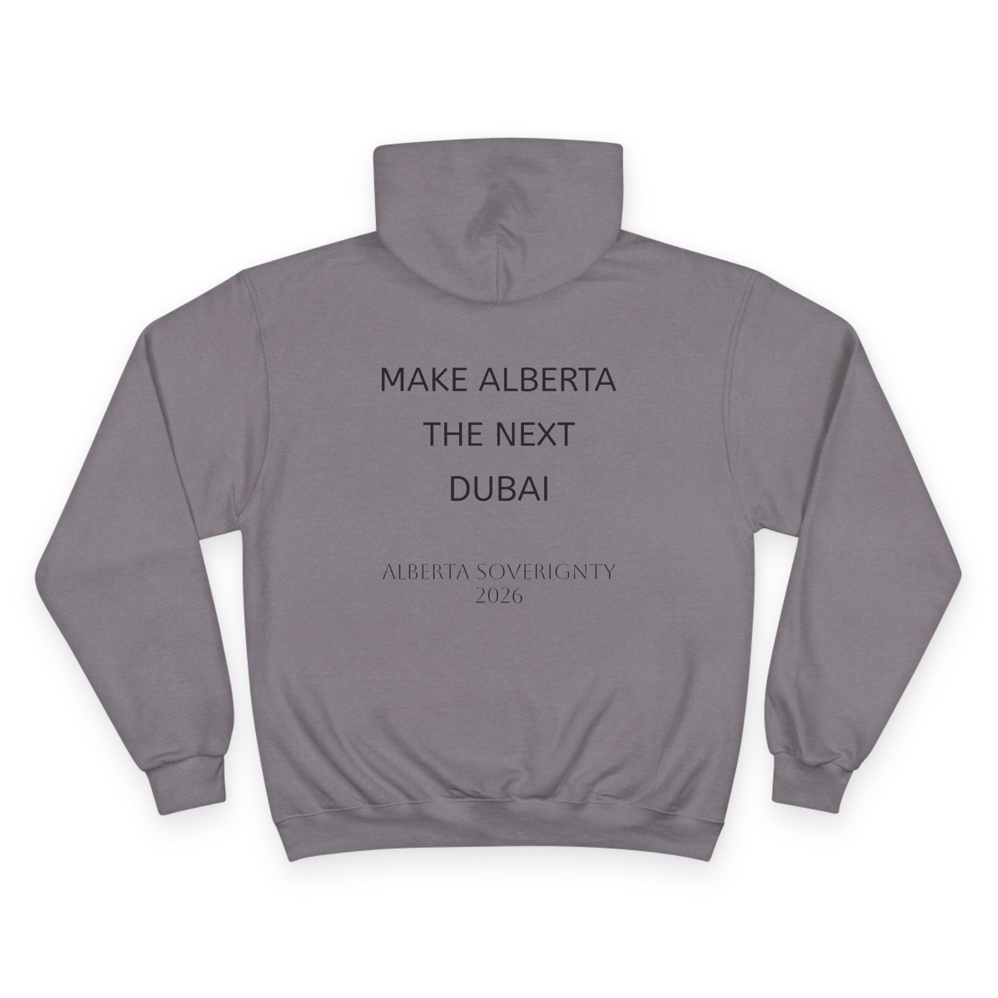 Make Alberta the Next Dubai Hoodie